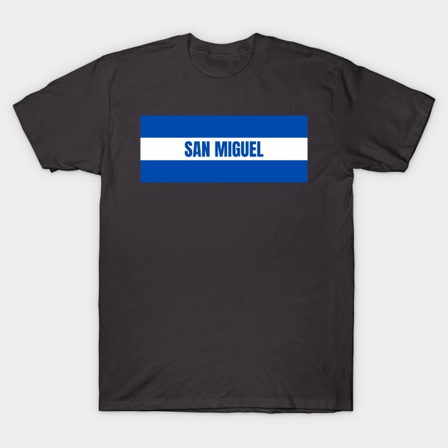 San Miguel City in El Salvador Flag Colors T-Shirt by aybe7elf